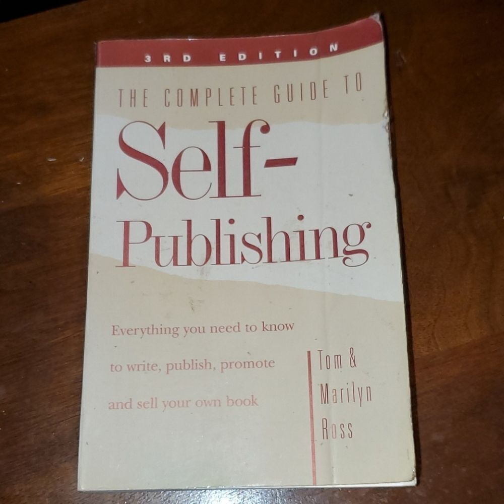 The Complete Guide to Self Publishing Book